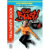 НУШ Книга для вчителя Лінгвіст Full Blast Plus for Ukraine 8 Teacher's Book Англійська мова 8 клас Мітчелл Г.К. (2025 рік)