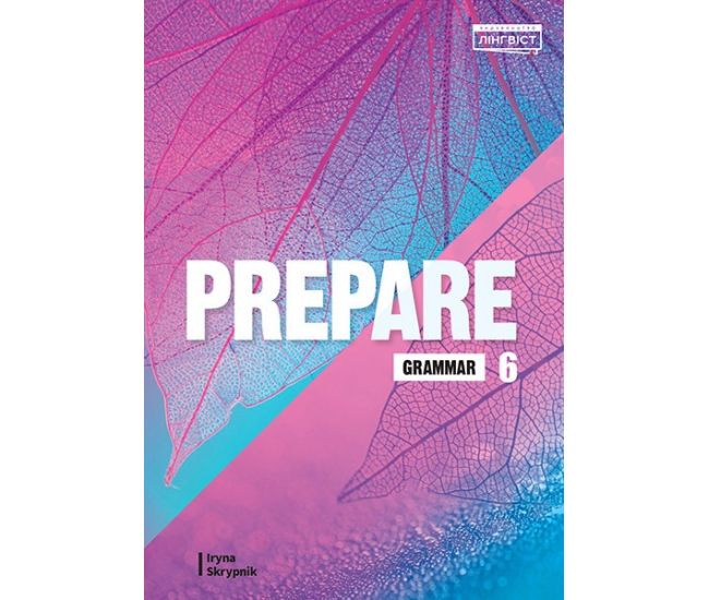 НУШ Сборник упражнений по грамматике Лингвист Prepare for Ukraine 6 Grammar Английский язык 6 класс к учебнику Д. Коста М. Вильямс - Издательство Лингвист - ISBN 9786178103927
