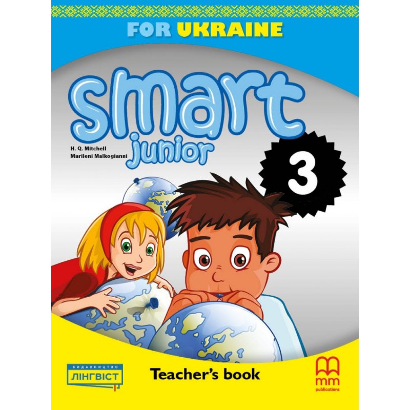 НУШ Книга для учителя Лингвист Smart Junior for Ukraine НУШ 3 Teacher's Book Английский язык 3 класс Митчелл
